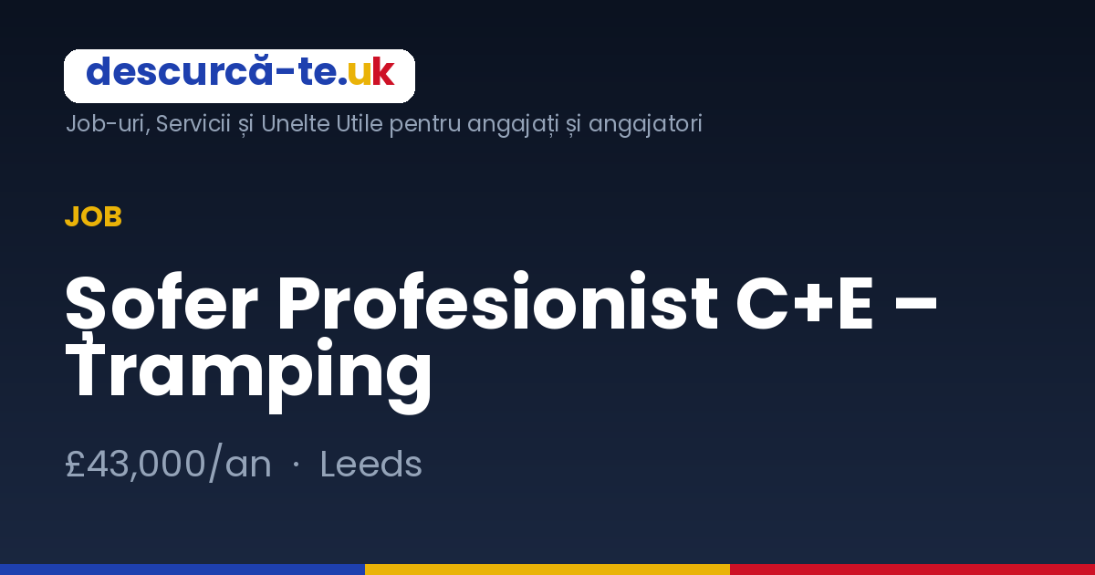 Șofer Profesionist C+E – Tramping